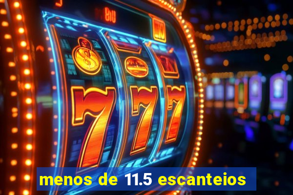 menos de 11.5 escanteios